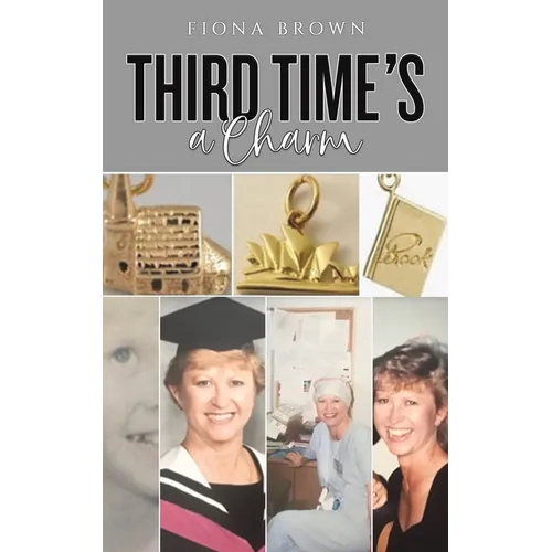 Third Time's a Charm - Paperback