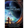 Dark Beyond the Stars - Paperback