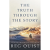 The Truth Through The Story: A Contemporary Christian Western - Paperback