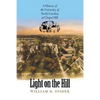 Light on the Hill: A History of the University of North Carolina at Chapel Hill - Paperback
