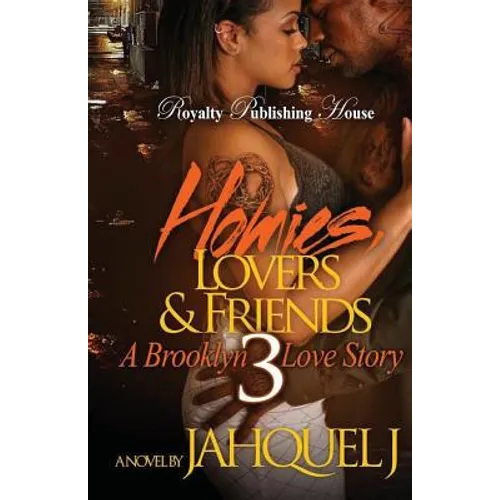 Homies, Lovers And Friends 3 - Paperback