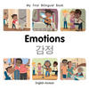 My First Bilingual Book-Emotions (English-Korean) - Board Book