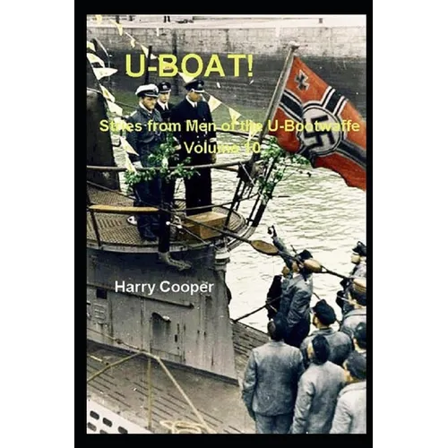 U-Boat! Vol. 10 - Paperback