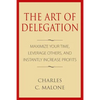 The Art of Delegation: Maximize Your Time, Leverage Others, and Instantly Increa - Paperback