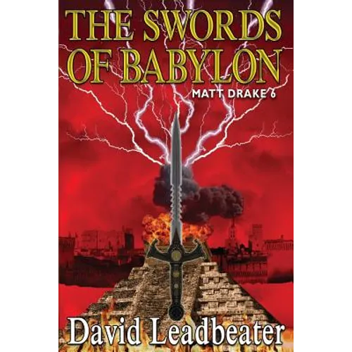 The Swords Of Babylon: (Matt Drake 6) - Paperback