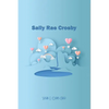Sally Rae Crosby - Paperback