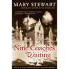 Nine Coaches Waiting: Volume 4 - Paperback