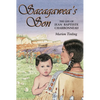 Sacagawea's Son: The Life of Jean Baptiste Charbonneau - Paperback