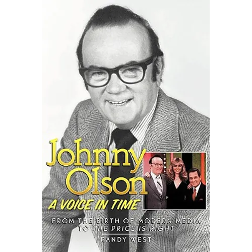 Johnny Olson: A Voice in Time - Paperback