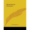 Witchcraft and Demonism - Paperback