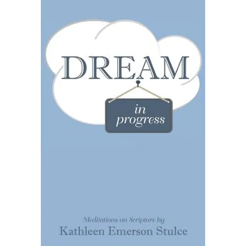 Dream in Progress - Paperback