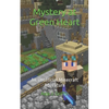 Mystery at Green Heart: an unofficial Minecraft adventure - Paperback
