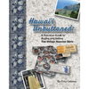 Hawai`i Unbuttoned: A Practical Guide to Buying and Selling True-Vintage Hawaiian Shirts - Paperback