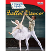 A Day in the Life of a Ballet Dancer - Paperback