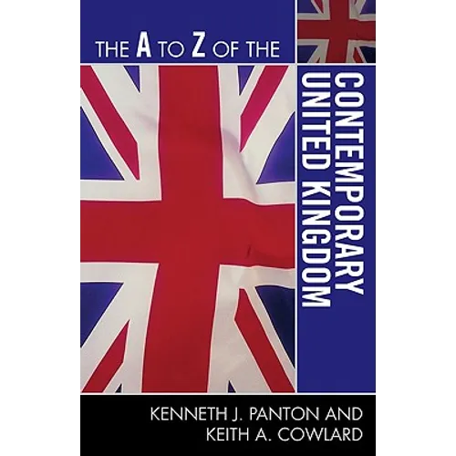 A to Z of the Contemporary United Kingdom - Paperback