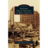 Historic Movie Theatres of West Virginia - Hardcover