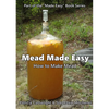 Mead Made Easy - Paperback