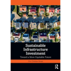 Sustainable Infrastructure Investment: Toward a More Equitable Future - Paperback