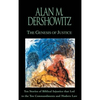 The Genesis of Justice: Ten Stories of Biblical Injustice That Led to the Ten Commandments and Modern Morality and Law - Hardcover