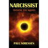 Narcissist: Inside the Mind of a Narcissist - Paperback