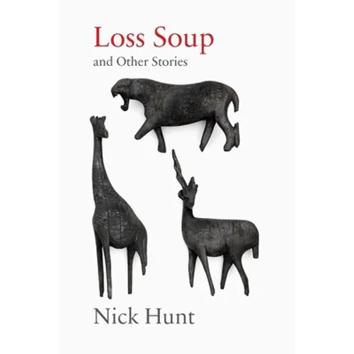 Loss Soup and Other Stories - Paperback