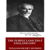 The Purple Land That England Lost - Paperback