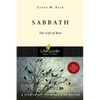 Sabbath: The Gift of Rest - Paperback