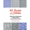 50 Shades of Stitches - Vol 2: Classic and Contemporay Knitting Patterns - Paperback