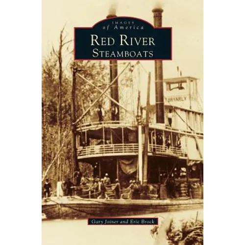 Red River Steamboats - Hardcover