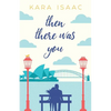 Then There Was You - Paperback