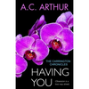Having You: The Carrington Chronicles, An Erotic Thriller - Paperback