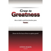 Grow to Greatness: How to build a world-class franchise system faster. - Paperback