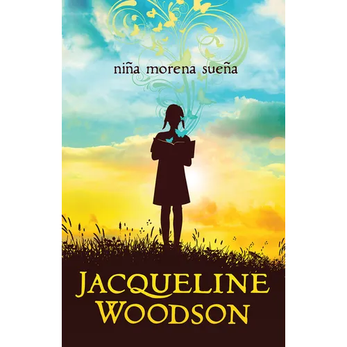 Niña Morena Sueña / Brown Girl Dreaming - Paperback