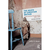 The Death of Christian Britain: Understanding Secularisation, 1800-2000 - Paperback