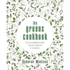 The Greens Cookbook: Extraordinary Vegetarian Cuisine - Hardcover