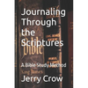 Journaling Through the Scriptures: A Bible Study Method - Paperback