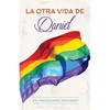 La Otra Vida de Daniel - Paperback