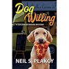 Dog Willing: A Golden Retriever Mystery (Golden Retriever Mysteries Book 12) - Paperback