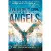 The Divinity Code to Understanding Angels: An A to Z Guide to God's Angelic Host - Hardcover