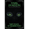 Dark Horizon: Book 3 of the Fractured Time Trilogy - Paperback