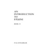 An Introduction to Panini - II - Paperback