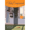 A Lady Compromised - Hardcover