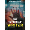The Ghost Writer: Shadows of the Past - Paperback