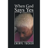 When God Says Yes - Paperback