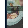 The Christ Way - Hardcover
