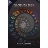 Pulpits And Pews: Knitting the Hearts of Shepherds and Sheep - Paperback