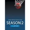 Season 2: A Mac McKyer Sports Story - Paperback