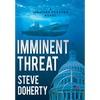 Imminent Threat: A Jonathan Preston Novel - Hardcover