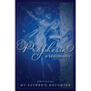 Prophesia: A Testimony - Paperback