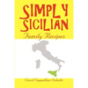Simply Sicilian: Family Recipes - Paperback